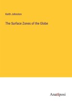The Surface Zones of the Globe