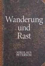 Wanderung und Rast