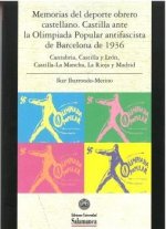 Memorias del deporte obrero castellano