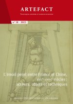 L’émail peint entre France et Chine, xviie-xviiie siècle : acteurs, objets et techniques