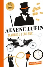 3 Nouvelles d'Arsène Lupin de Maurice Leblanc
