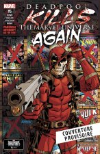 Deadpool remassacre l'univers Marvel - Marvel Multiverse T02