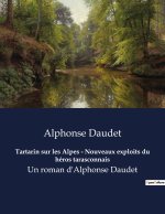Tartarin sur les Alpes - Nouveaux exploits du héros tarasconnais