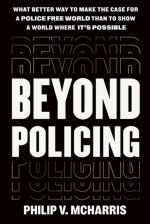 Beyond Policing: Building Abolitionist Futures