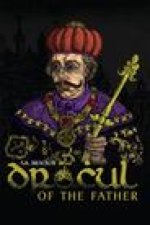 Dracul: Of the Father: The Untold Story of Vlad Dracul