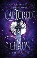 Captured by Chaos