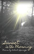 Sunset in the Morning