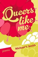 Queers Like Me