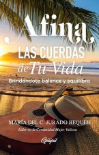 Afina las cuerdas de tu vida: Brindándote balance y equilibro