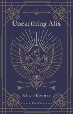 Unearthing Alix
