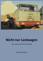 Nicht nur Lastwagen