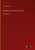 Raspberry Jam; Mystery, Fiction