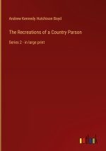 The Recreations of a Country Parson