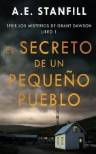 El Secreto de un Peque?o Pueblo