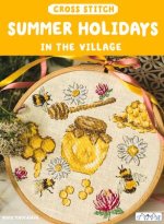 Cross Stitch: Summer Holidays in the Village