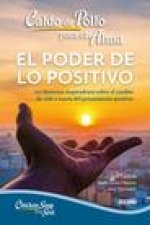 Caldo de Pollo Para El Alma:: El Poder de Lo Positivo (Segunda Edición)