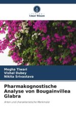 Pharmakognostische Analyse von Bougainvillea Glabra
