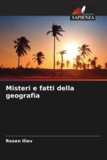 Misteri e fatti della geografia