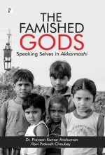 The Famished Gods