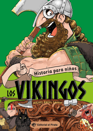 Historia Para Ni?os - Los Vikingos: Volume 2