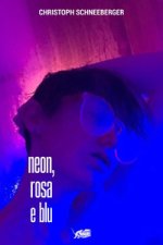 Neon rosa e blu
