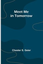 Meet Me in Tomorrow