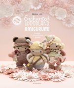 Enchanted Woodland Amigurumi: Crochet 15 Forest Fairies & Friends