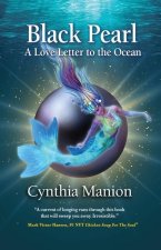 Black Pearl: A Love Letter to the Ocean