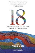 18: Jewish Stories from Around the World, Translated from 18 Languages