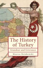 The History of the Republic of Turkey