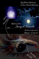 Song of Samadhi: My experience with super consciousness