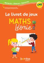 Les maths avec Léonie - CM2 - 2023 - Livret de jeux - élève