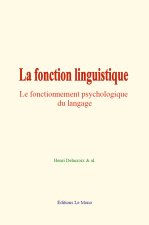 La fonction linguistique