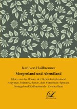 Morgenland und Abendland
