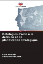 Ontologies d'aide ? la décision et de planification stratégique