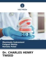 Dr. CHARLES HENRY TWEED