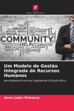 Um Modelo de Gest?o Integrada de Recursos Humanos