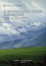 mondo egli esseri elementari. Testi scelti