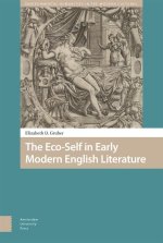 The Eco–Self in Early Modern English Literature