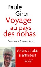 Voyage au pays des nonas