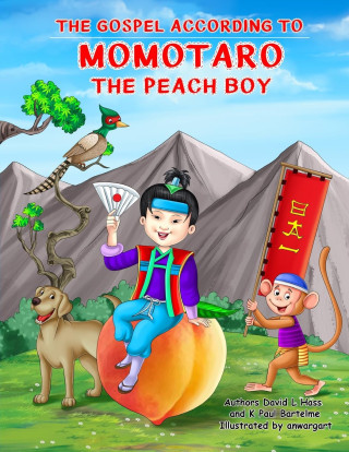 The Gospel According to Momotaro, the Peach Boy