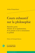 Cours exhaustif sur la philosophie - première partie. théorie de la représentati