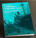 S Moravou třemi díly světa