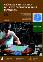 Crónicas y testimonios de las telecomunicaciones españolas 4