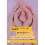 PARENTALIDAD Y TEORIA DEL APEGO V. III