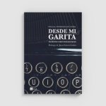 DESDE MI GARITA