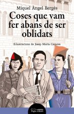 COSES QUE VAM FER ABANS DE SER OBLIDATS