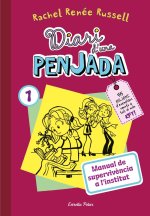 DIARI D'UNA PENJADA 1. MANUAL DE SUPERVIVENCIA A L'INSTITUT