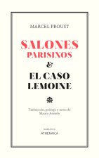 Salones parisinos y El caso Lemoine