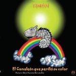 Timón, el camaleón que perdió su color